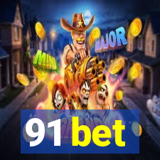 91 bet